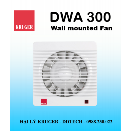 [CÓ SẴN]Quạt gắn tường Kruger DWA 300 - 250 m3/h - Đại lý chính hãng