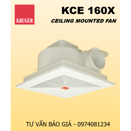 QUẠT GẮN TRẦN KRUGER KCE 160X - CEILING MOUNT TYPE