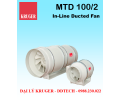[CÓ SẴN] Quạt in-line nối ống gió Kruger MTD 100/2 - 105 m3/h - Đại lý chính hãng
