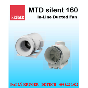[CÓ SẴN] Quạt in-line nối ống gió Kruger MTD Silent 160 - 570 m3/h - Đại lý chính hãng