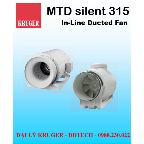 [CÓ SẴN] Quạt in-line nối ống gió Kruger MTD Silent 315 - 1760 m3/h - Đại lý chính hãng