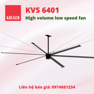 QUẠT TRẦN KRUGER/HIGH VOLUME LOW SPEED FANS KVS 6401