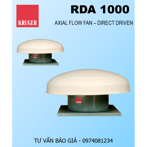 QUẠT HƯỚNG TRỤC LẮP MÁI KRUGER RDA 1000 - ROOF EXHAUST FANS