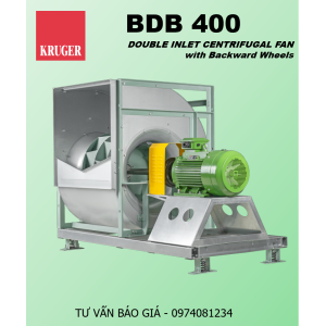 QUẠT LY TÂM KRUGER BDB 400 - DOUBLE INLET CENTRIFUGAL FAN WITH BACKWARD WHEELS
