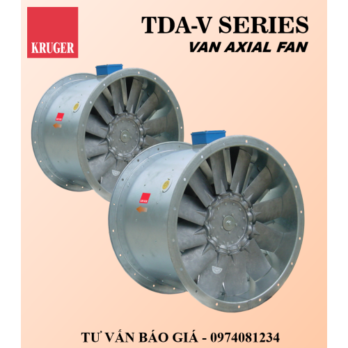 QUẠT HƯỚNG TRỤC KRUGER TDA-V SERIES: TDA 450-V, TDA 500-V, TDA 560-V, TDA 630-V, TDA 710-V, TDA 800-V, TDA 900-V, TDA 1000-V, TDA 1120-V