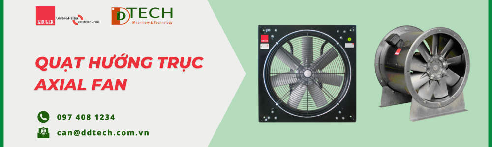 QUẠT HƯỚNG TRỤC - AXIAL FANS