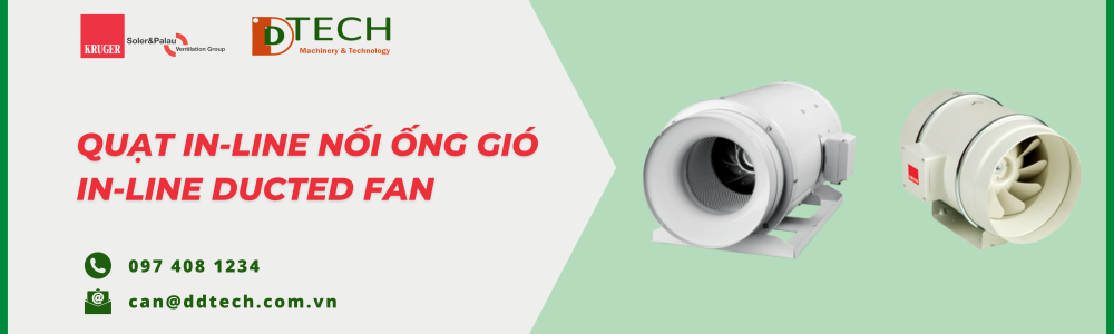 QUẠT IN-LINE NỐI ỐNG GIÓ -  IN-LINE DUCTED FAN