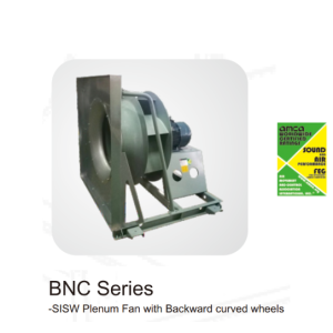 QUẠT LY TÂM BNC SERIES - PLENUM FANS - BACKWARD CUVED WHEELS