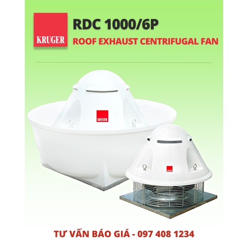 Quạt hút mái / Roof Exhaust Fans - Kruger RDC 1000/6P