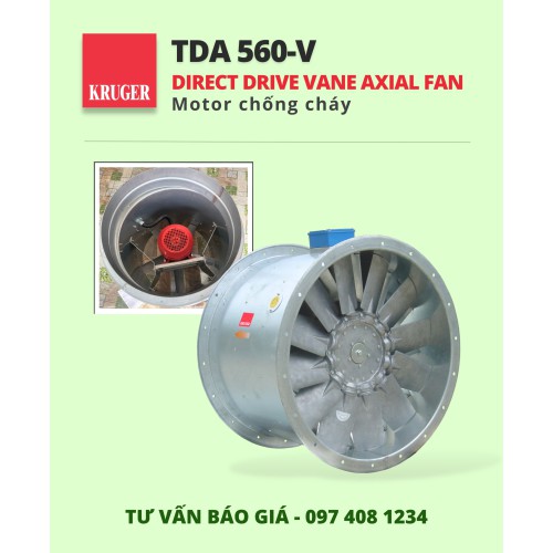 Quạt hướng trục Kruger TDA 560-V với motor chống cháy - Direct Driven Vane Axial Fan 