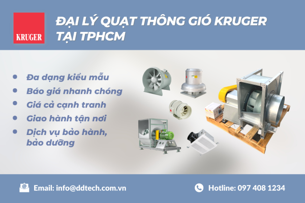 ĐẠI LÝ QUẠT THÔNG GIÓ KRUGER TẠI TPHCM